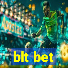 blt bet